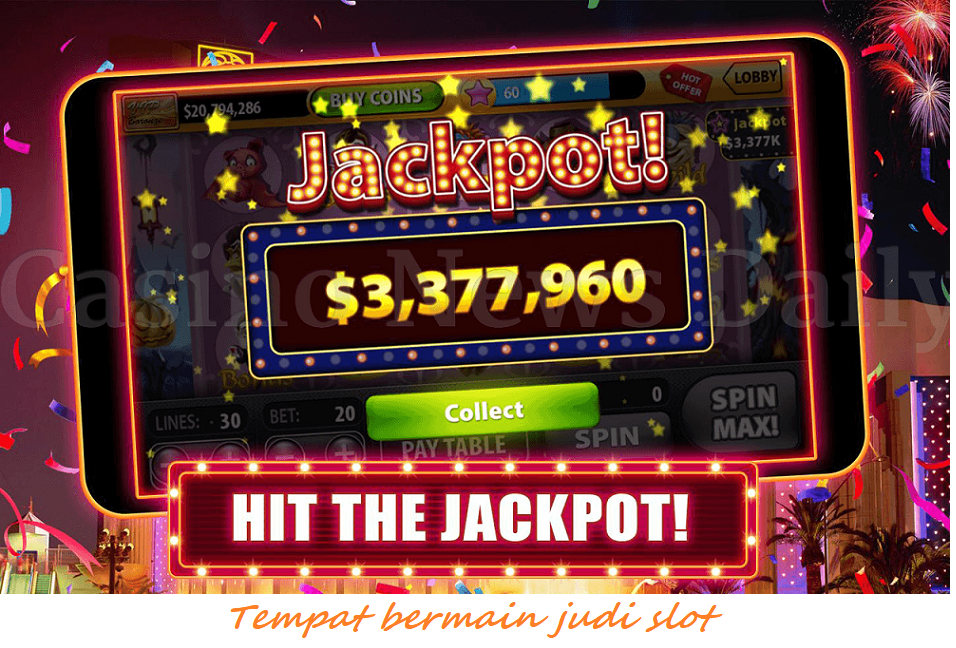 Tempat bermain judi slot